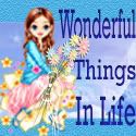 Wonderful Things In Life