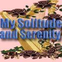 My Solitude and Serenity
