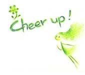 cheer up Pictures, Images and Photos