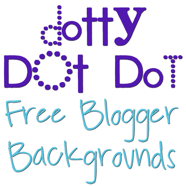 Dotty Dot Dot FREE Blogger Backgrounds, Reviews &amp; Giveaways
