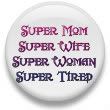 supermomwifewomantired.jpg picture by keiratout