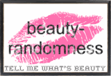 Tell me what's beauty!